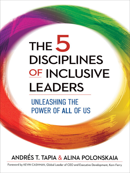 Title details for The 5 Disciplines of Inclusive Leaders by Andrés T. Tapia - Available